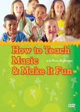 HOW TO TEACH MUSIC AND MAKE IT FUN DVD DVD